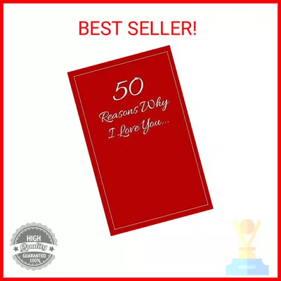 50 Reasons Why I Love You: What I Love About Us Fill In The Blank Paperback – Ja • $11.40