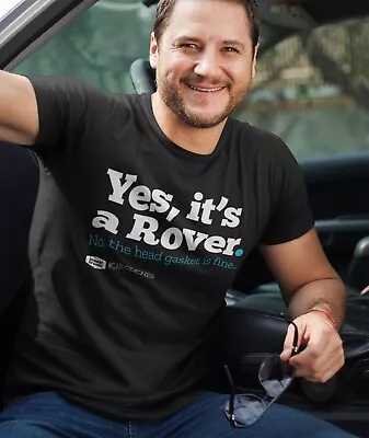 Rover T Shirt. Yes It's A Rover No The Head Gasket Is Fine... Classic Car Tee • £16.50