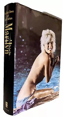 Marilyn Monroe The Last Take  1992 First Edition Excellent Condition • $44.95