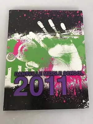 2011 Dansville Middle School Yearbook Dansville Michigan HC • $10