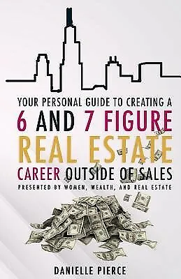 $29.27 • Buy Kindle Version: Women, Wealth & Real Estate By Pierce, Danielle N. -Paperback