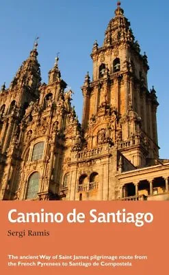 Camino De Santiago: Recreational Path Guide By Ramis Sergi Book The Cheap Fast • £6.49