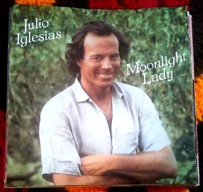 Julio Iglesias Moonlight Lady ~1984 Columbia 7  Picture Sleeve Only +juke Strip • $1.97
