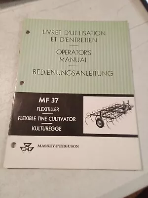 Massey Ferguson Mf 37 Flexitiller Flexible Tine Cultivator Operatiors Manual  • $14.95