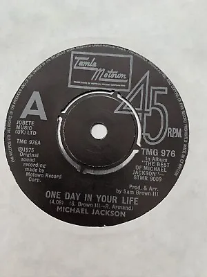 MICHAEL JACKSON - One Day In Your Life - Tamla Motown TMG 976 • $3.16