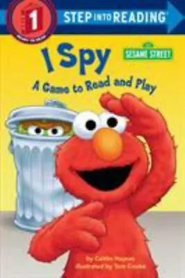 I Spy (Sesame Street): A Game To Read And Play By Haynes Caitlin • $4.29