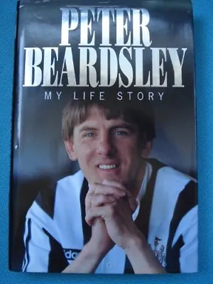 Peter Beardsley: My Life Story • £3.50