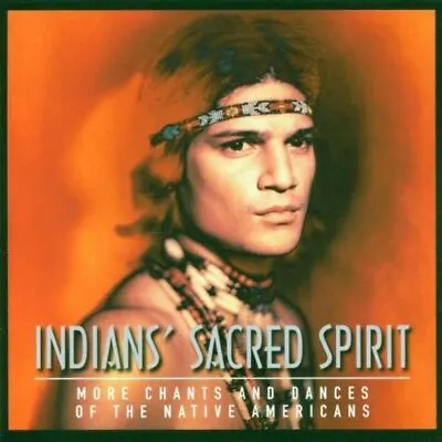 (Indians') Sacred Spirit More Chants And Dances Of The Native Americans (.. [CD] • £9.05