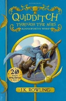 Quidditch Through The Ages By J. K. Rowling 9781408883082 | Brand New • £6.99