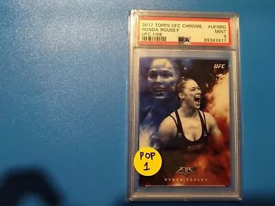 2017 Topps UFC Chrome Ronda Rousey UFC Fire PSA 9 Pop 1 • $65