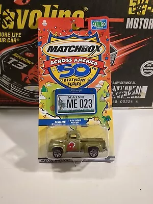 Matchbox Across America  50th Birthday Series 1956 Ford Pickup Truck Maine New • $14