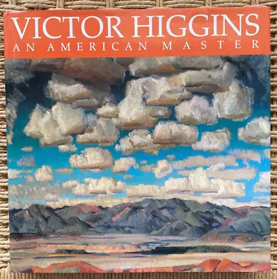 Victor Higgins : An American Master By Dean A. Porter (1991 Hardcover) • $60