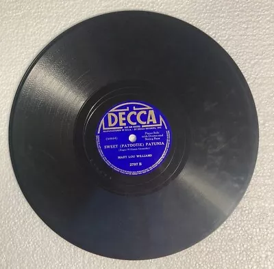 Mary Lou Williams Decca 78 RPM Mr. Freddie Blues/Sweet (Patootie) Patunia • $20