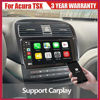 Android12 4+32GB Car Radios GPS Carplay Dashboard Fits For Acura TSX 2004-2008 • $407.16