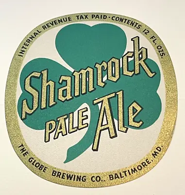 Shamrock Pale Ale Irtp Beer Label Globe Brewing Co Baltimore Maryland Unused • $4.75