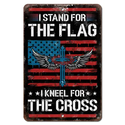 Stand For Flag Kneel For Cross Aluminum Metal Sign Patriotic America Angel Wings • £21.01