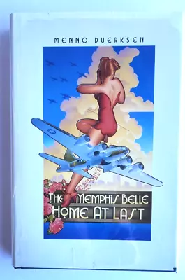 The Memphis Belle  Home At Last Signed  Robert Morgan +7 Crew B-17 Book 8th AF • $549.99