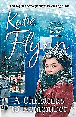 A Christmas To Remember Flynn Katie Used; Good Book • £2.79