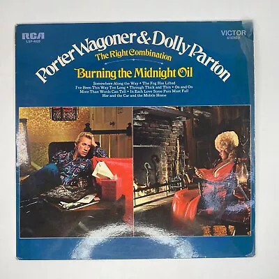 Porter Wagoner Dolly Parton Burning The Midnight Oil 1972 Original Vinyl Album • $14.99