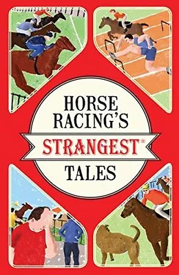 £2.42 • Buy Horse Racing's Strangest Tales,Andrew Ward