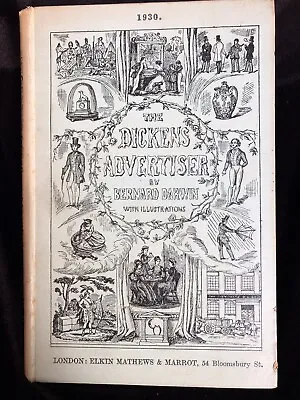 The Dickens Advertiser Edited By Bernard Darwin (1930) • $14.95