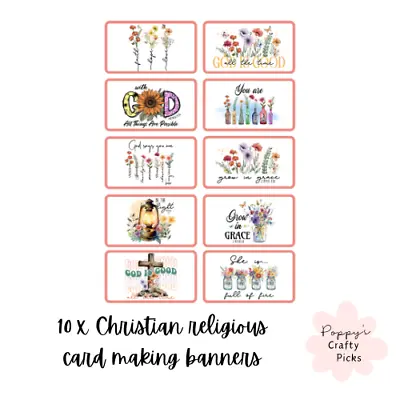 10 Floral Religious Christian Card Making Sentiments Banners DIY Craft Toppers • £3.49