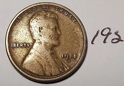 1918-S Lincoln Wheat Cent     #192 • $2.25