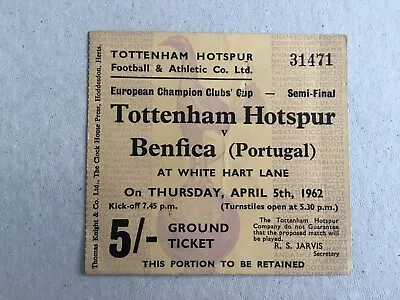 £1 • Buy Ticket: 1961/2 European Cup Semi Final. Spurs V Benfica.   Good