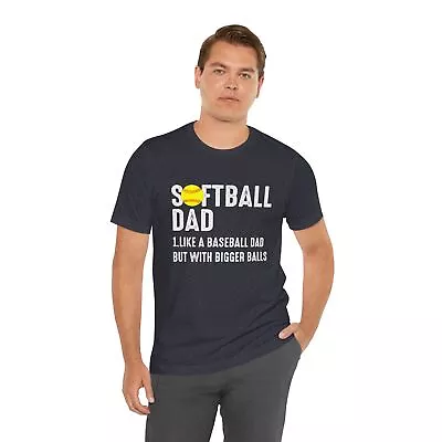 Softball Dad Funny Short Sleeve Shirt • $15.20