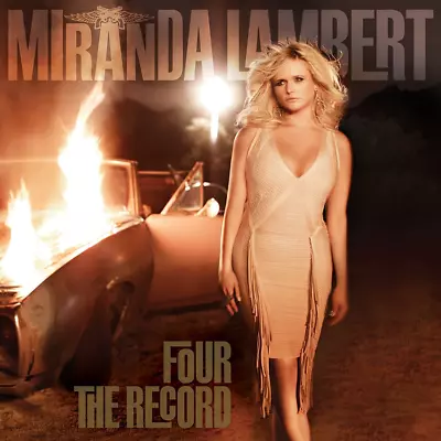 Miranda Lambert • Four The Record CD 2011 RCA Records •• NEW •• • $7.98