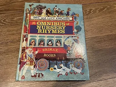 Omnibus Of Nursery Rhymes By Eric And Lucy Kincaid 1977 • $80