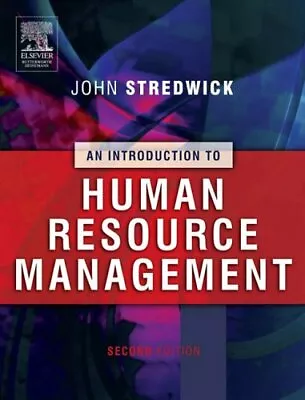 Introduction To Human Resource Management By John Stredwick • £3.50