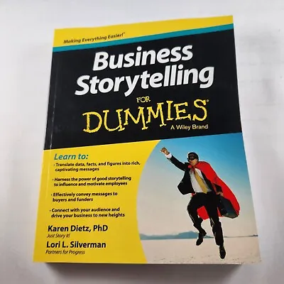 Business Storytelling For Dummies Paperback Book Karen Dietz Lori L. Silverman • $32