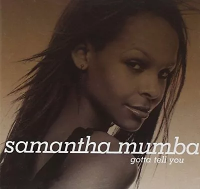 Samantha Mumba - Gotta Tell You - Samantha Mumba CD 65VG The Cheap Fast Free The • £3.49