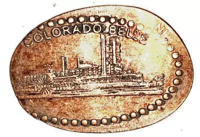 Colorado Belle Riverboat Casino Laughlin Nevada Elongated Pressed Smashed Penny • $19.99