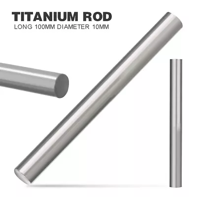 Titann Ti Grade 2 GR2 Metal Rod Round Rod Ø10 Mm Length 100 Mm Corrosion Resistant • $3.54