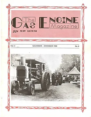 20-35 Rumely Oil Pull Model M Tractor Nov / December 1968 Gas Engine Magazine • $21.05