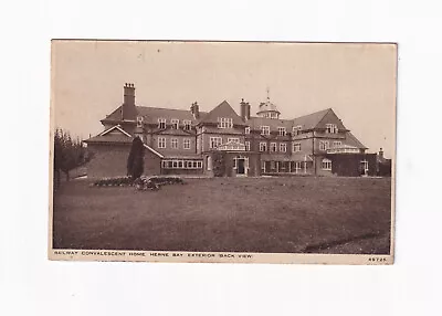 £2.99 • Buy Printed Postcard Railway Convalescent Home. Herne Bay, Exterior Back View ( Kent