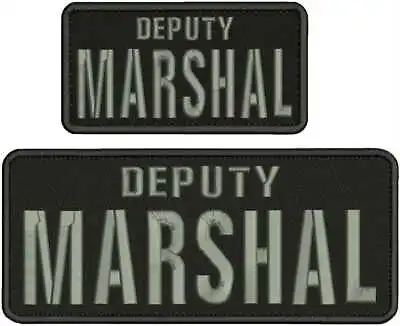 DEPUTY MARSHAL EMBROIDERY PATCH 4X10 AND 3X6 Hook On Back BLK/GRAY • $16.99