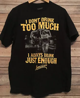 Moonshiners T-Shirt I Don’t Drink Too Much Moonshine Black Graphic T Mens Large • $10.93