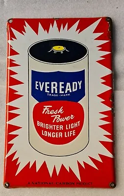 Vintage Porcelain Enamel Sign Eveready Fresh Power Batteries National Carbon • $478.20