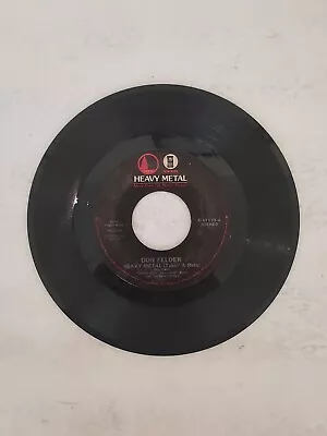 45 RPM Vinyl Record Don Felder Heavy Metal VG • $6.75