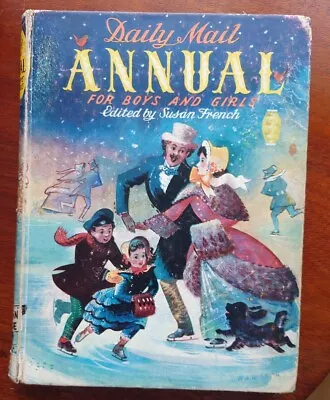 Daily Mail Annual For Boys And Girls By Susan French 1952 • £4