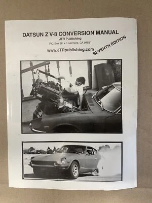 $25.95 • Buy USED - JTR V8 Conversion Manual 7TH Edition For Datsun Z Car 240Z 260Z 280Z
