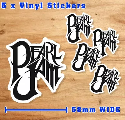 Pearl Jam Style Sticker PACK 5 Laptop Bumper Decal Band Rock Vinyl Metal • $4.95