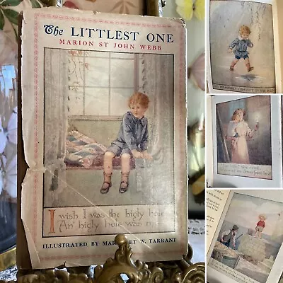 £14.99 • Buy The Littlest One Vintage Book Margaret Tarrant Marion Webb 1919 AF Damaged Cover