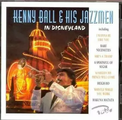 Kenny Ball & His Jazzmen - In Disneyland CD (1997) Audio Quality Guaranteed • £2.50