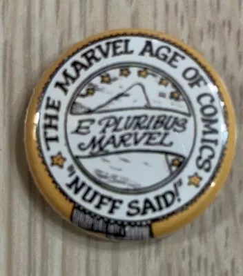 1967 Mmms Marvel Age Of Comics E Pluribus “nuff Said!”  Button Nm 1 Inch Repro • $8