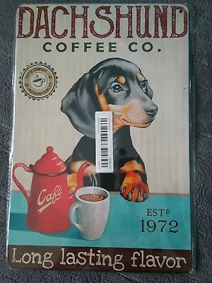 Vintage Look  Dachshund Coffee Co.  12 X 8 Tin Sign Wall Decor  New • $12