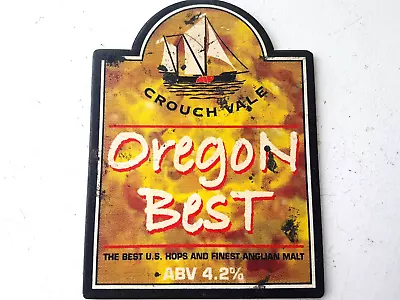 COUCH VALE BREWERY  -  Oregon Best ... Beer / Ale  Pump Clip   Badge • £1.75